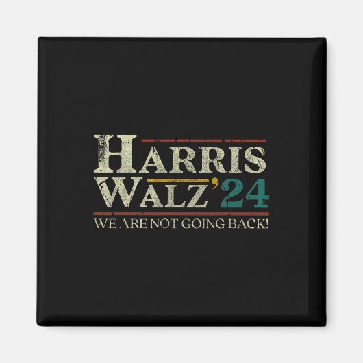 Walz 2024年の選挙我々は悲惨な状態に戻らない マグネット (正面)