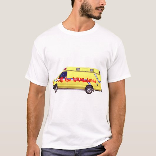 Wambulanceを呼んで下さい Tシャツ (正面)