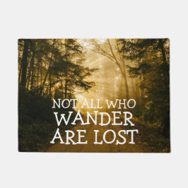 wander失った|の素朴な自然であるすべて ドアマット