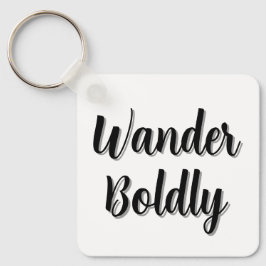 Wander Boldly キーホルダー