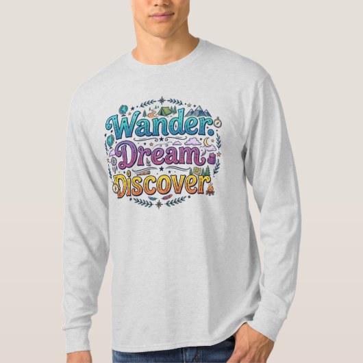 Wander. Dream. Discover. – 旅のインスピレーションA Tシャツ (正面)