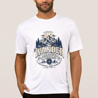 Wander More Less Routine More Adventure Mountain T Tシャツ