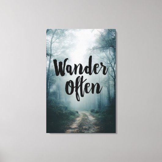 Wander Often Misty Forest Path Quote キャンバスプリント (正面)