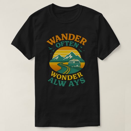 Wander Often Wonder Always レトロな旅行の引用句 ,  Tシャツ (デザイン正面)