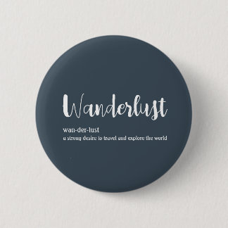 Wanderlust定義ホワイトグレーブルー 缶バッジ