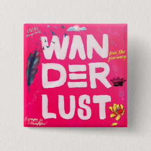 Wanderlust 缶バッジ