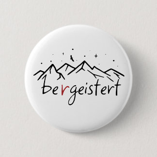Wandern Berge Bergeistert Alpen Wortspiel 缶バッジ