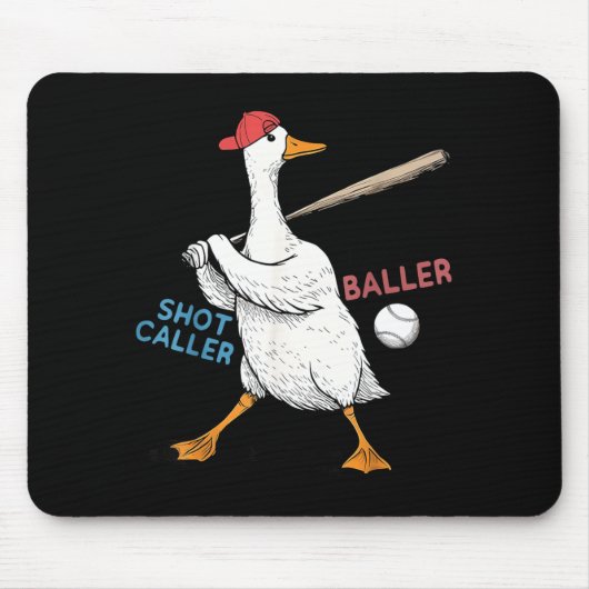 Wanna Be Baller Shot Caller Funny Goose Playing マウスパッド (正面)