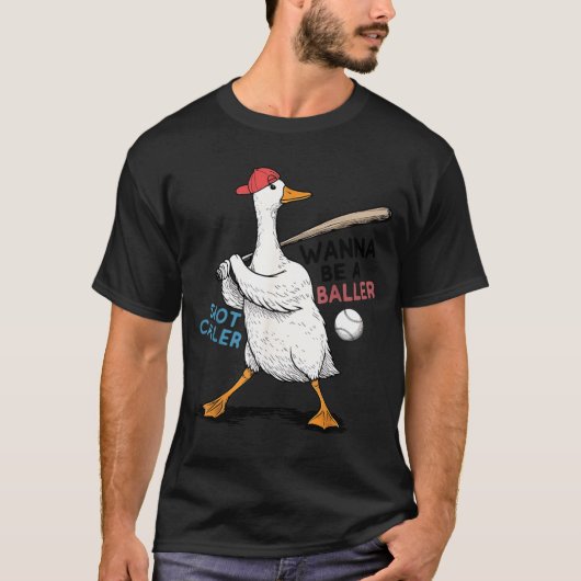 Wanna Be Baller Shot Caller Funny Goose Playing Tシャツ (正面)