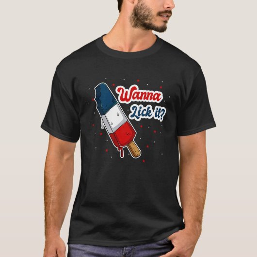 Wanna Lick it4th July Drinks Party Family Friends Tシャツ (正面)