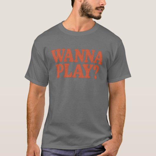 Wanna Play Tシャツ (正面)