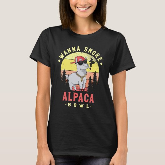 Wanna Smoke Alpaca Bowl Camelid Mammal Alpaca   Tシャツ (正面)