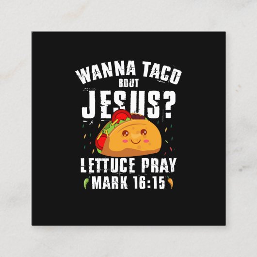 Wanna Taco Bour Jesus Cinco de Mayo Christian スクエア名刺 (正面)