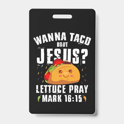 Wanna Taco Bour Jesus Cinco de Mayo Christian バッジ (Front)