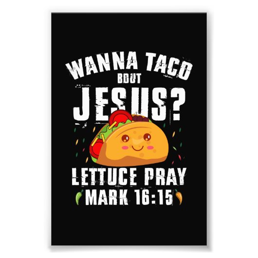 Wanna Taco Bour Jesus Cinco de Mayo Christian フォトプリント (正面)