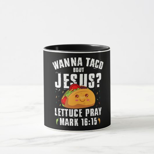 Wanna Taco Bour Jesus Cinco de Mayo Christian マグカップ (中央)