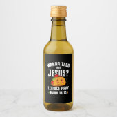Wanna Taco Bour Jesus Cinco de Mayo Christian ワインラベル (正面)