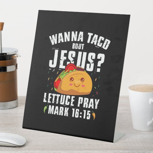 Wanna Taco Bour Jesus Cinco de Mayo Christian 台座サイン (インサイチュ)
