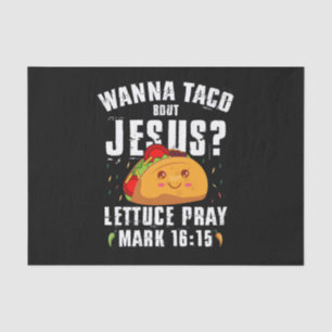 Wanna Taco Bour Jesus Cinco de Mayo Christian 薄葉紙