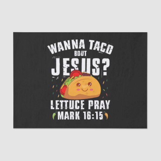 Wanna Taco Bour Jesus Cinco de Mayo Christian 薄葉紙 (正面)