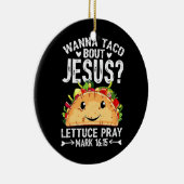 Wanna Taco Bour Jesus Cinco De Mayo Women Men セラミックオーナメント (右)