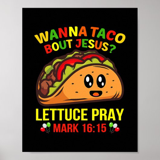 Wanna Taco Bout Jesus Cinco De Mayo Pun Women Men ポスター (正面)