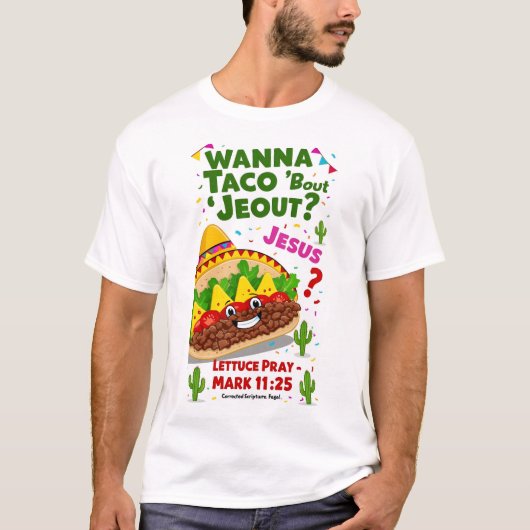 Wanna Taco Bout Jesus Cinco de Mayo Women Chri Tシャツ (正面)