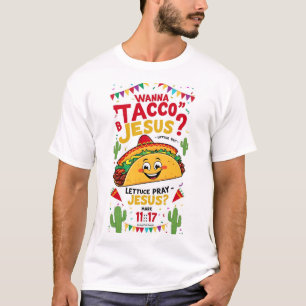 Wanna Taco Bout Jesus Cinco de Mayo Women Chri Tシャツ