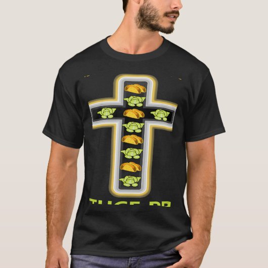 Wanna Taco Bout Jesus Lettuce Pray Christian Pun   Tシャツ (正面)