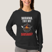 wanna try my sausage grilling tシャツ (正面)