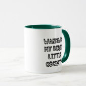WannaBeMyDirtyLittleSecret マグカップ (正面右)