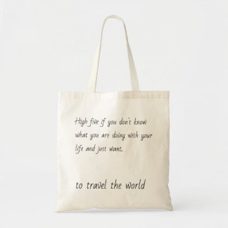 Want to Travel the World Quote Traveler Explorer トートバッグ