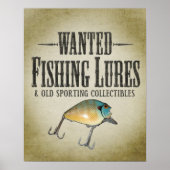 WANTEDポスター – 古い魚釣りのルアーと収集品 ポスター (正面)