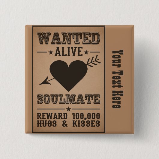 WANTED ALIVE: SOULMATEボタン 缶バッジ (正面)