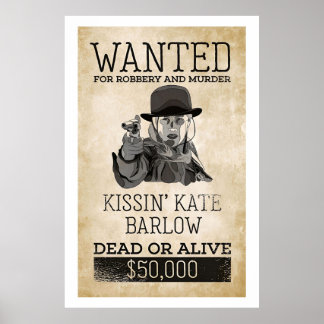 Wanted Dead Or Alive Kissin Kate Barlowポスター ポスター