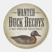 Wanted - Old Duck Decoys マグネット (正面)