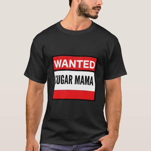 Wanted Sugar Mama Tシャツ (正面)