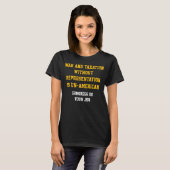 War and taxation without representation tシャツ (正面フル)