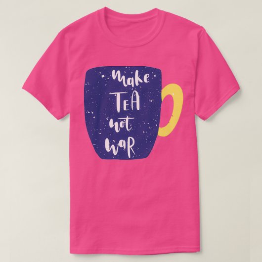 War Cupではなく紅茶にする Tシャツ (デザイン正面)