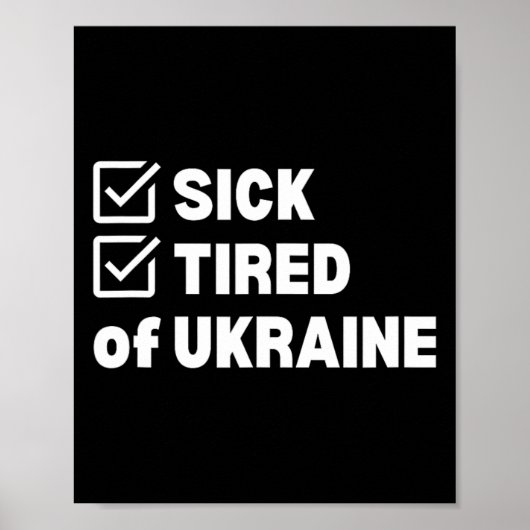 War Sick And Tired Ukraine  ポスター (正面)