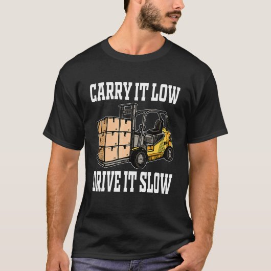 Warehouse Forklift Driver & Warehouse Forklift Ope Tシャツ (正面)