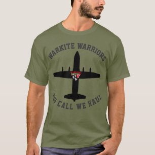 Warkites C-130 "私達が"強く引く呼出し Tシャツ