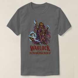 Warlock Salamander My Patron Made Me Do It Tシャツ