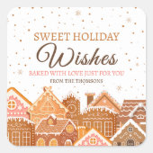 Warm and Cozy Gingerbread House Baked With Love  スクエアシール (正面)