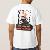 warm cup of coffee tシャツ (裏面)