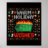 Warm Holiday Wishes Dumpster Fire Ugly Christmas S ポスター (正面)