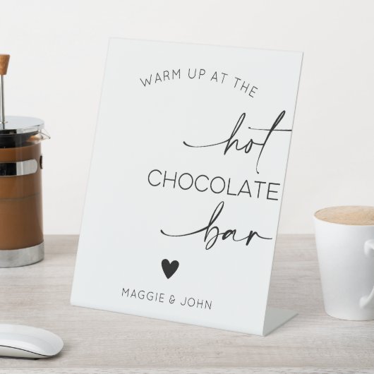 Warm Up At The Hot Chocolate Bar 台座サイン (インサイチュ)