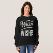 Warm Wishes Festive Winter Sweatshirt スウェットシャツ (正面フル)