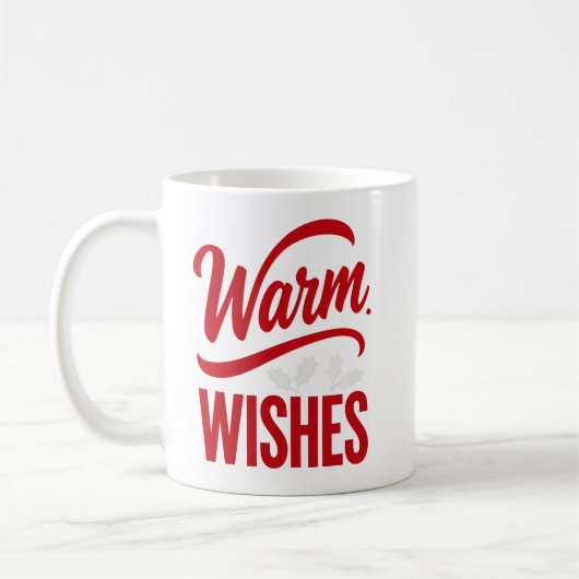 Warm Wishes Holiday Coffee Mug コーヒーマグカップ (左)