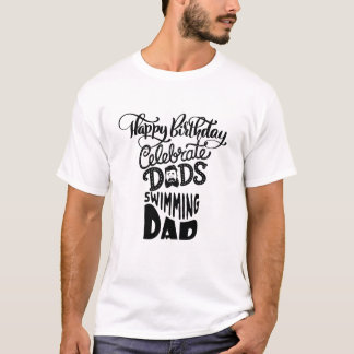 Warm Words for Dad’s Birthday in Elegant Typograph Tシャツ